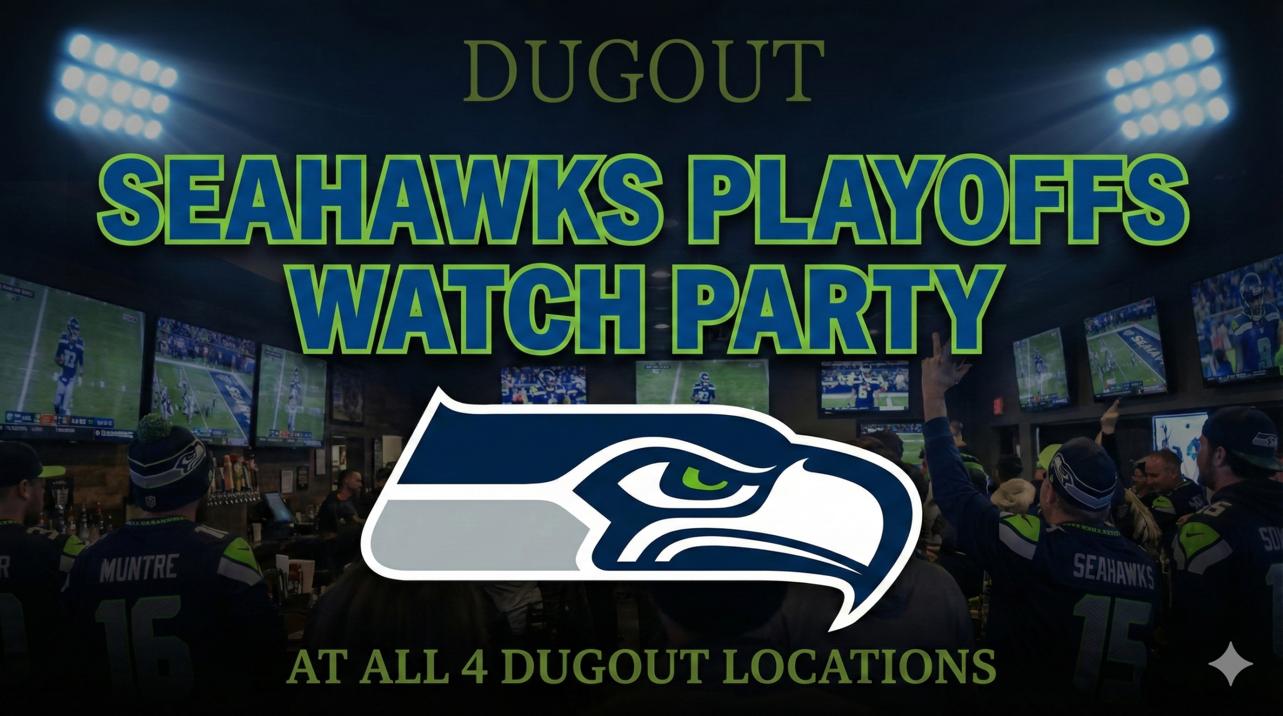 Seahawks Watch Party at The Dugout